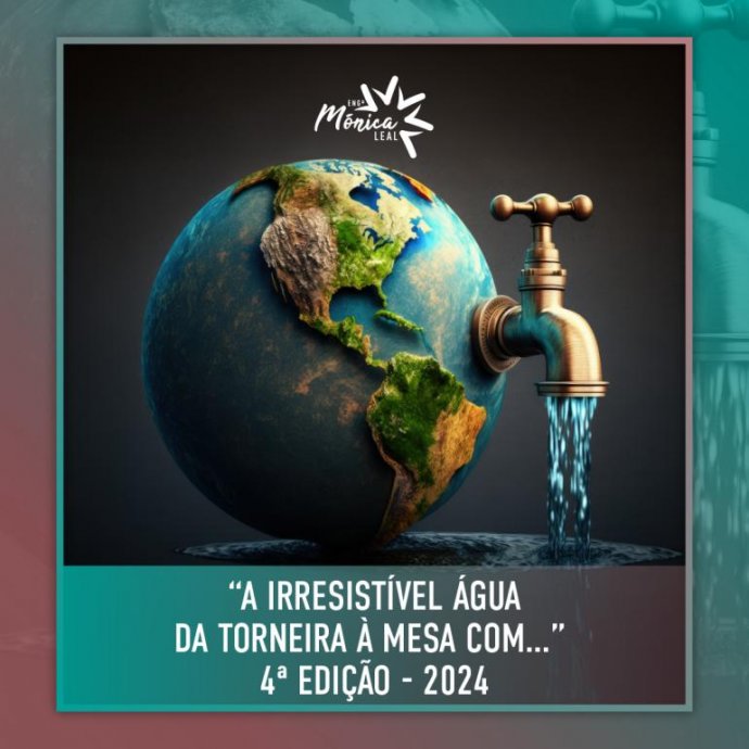 “A Irresistível Água da Torneira à Mesa com...”  4ª Edição - 2024 “A Irresistível Água da Torneira à Mesa com...”  4ª Edição - 2024