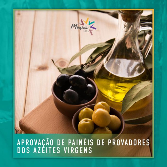 Aprovação de painéis de provadores dos azeites virgens Aprovação de painéis de provadores dos azeites virgens