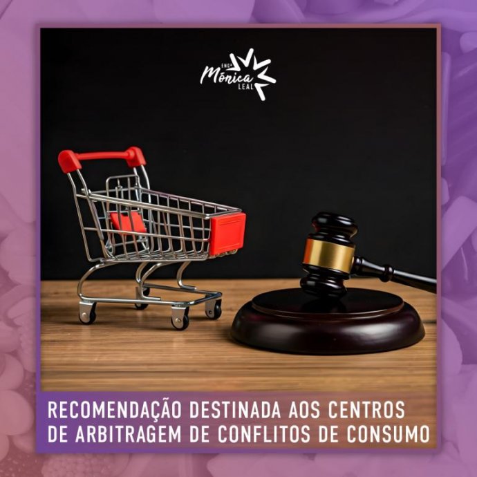 Recomendação destinada aos Centros de Arbitragem de Conflitos de Consumo. Recomendação destinada aos Centros de Arbitragem de Conflitos de Consumo.